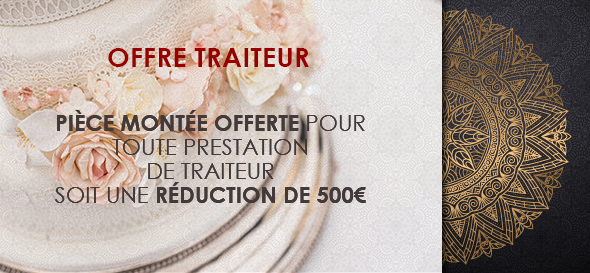 Pièce montée offerte pour toute prestation de traiteur soit une réduction de 500€.